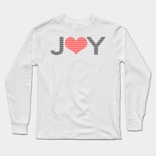 Joy - heart - black and red. Long Sleeve T-Shirt